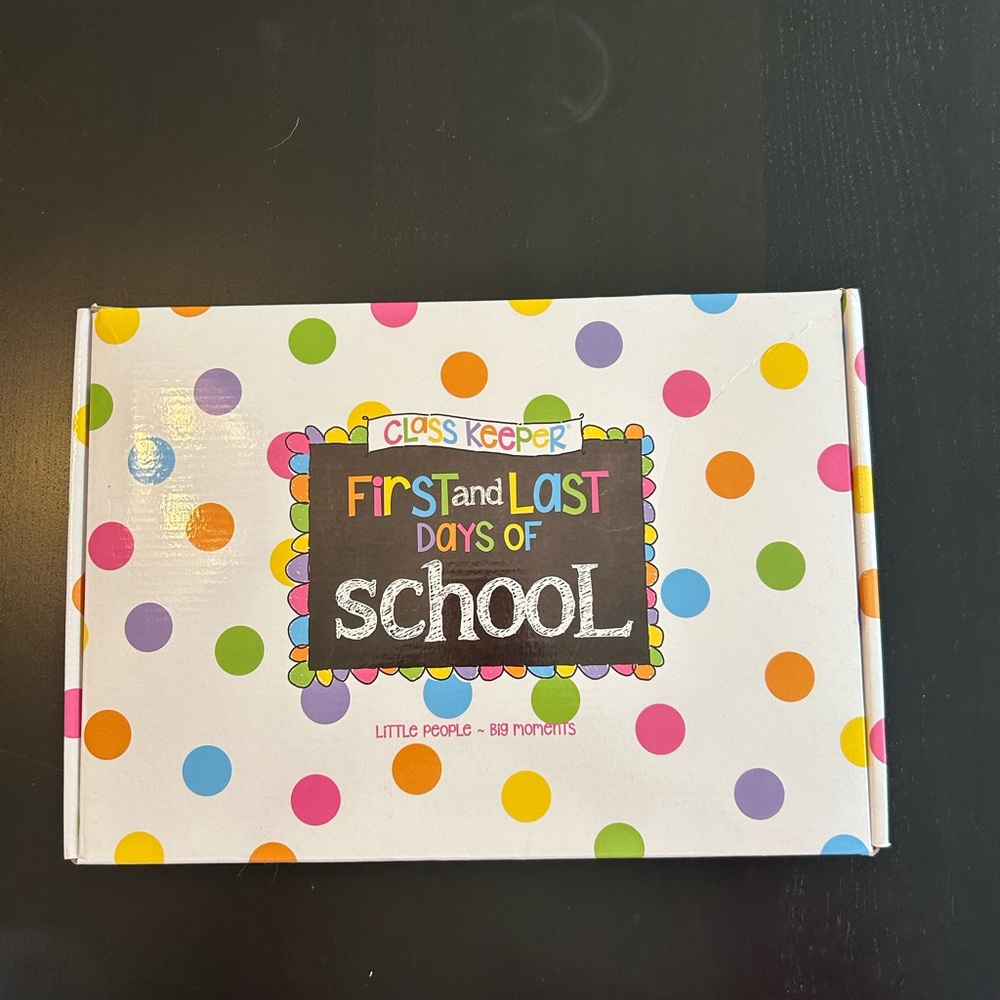 First and Last Days of School